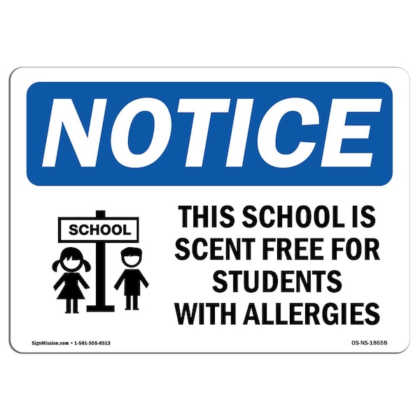OSHA Notice Sign, 7" Height, Aluminum, This School Is Scent Free For Sign With Symbol, Landscape